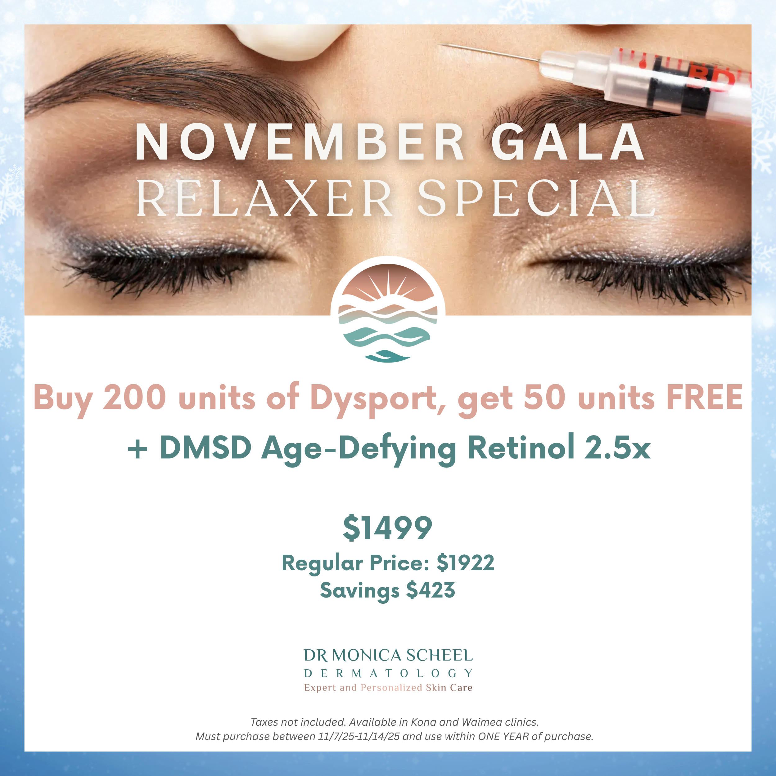Buy 200 units of Dysport, Get 50 units FREE + DMSD Age-Defying Retinol 2.5x