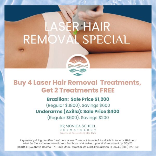 Laser Hair Removal Special – Buy 4 Get 2 Free | Kona & Waimea